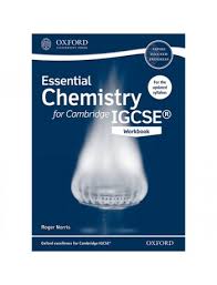 ESSENTIAL CHEMISTRY FOR IGCSE WORKBOOK