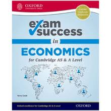 CAMB A LEV. ECONOMICS EXAM SUCCESS GUIDE