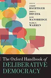 OXF HANDB DELIBERATIVE DEMOCRACY OHBK C