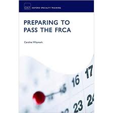 PREPARING TO PASS FRCA OXSTRT P
