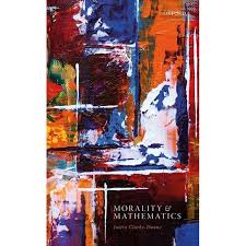 MORALITY & MATHEMATICS C