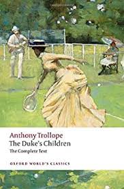 TROLLOPE:DUKES CHILDREN COMPLETE OWC P