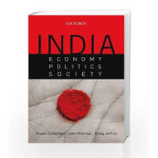 INDIA: ECONOMY, POLITICS AND SOCIETY