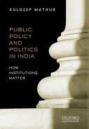 PUBLIC POLICY AND POLITICS IN INDIA(OIP)