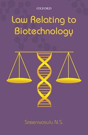 LAW RELATING TO BIOTECHNOLOGY