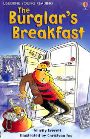 The Burglar'S Breakfast