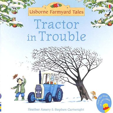 Farmyard Tales: Tractor in Trouble