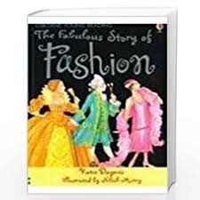 The Fabulous Story Of Fashion