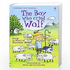 The Boy Who Cried Wolf