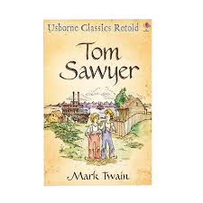 Classics Retold Tom Sawyer