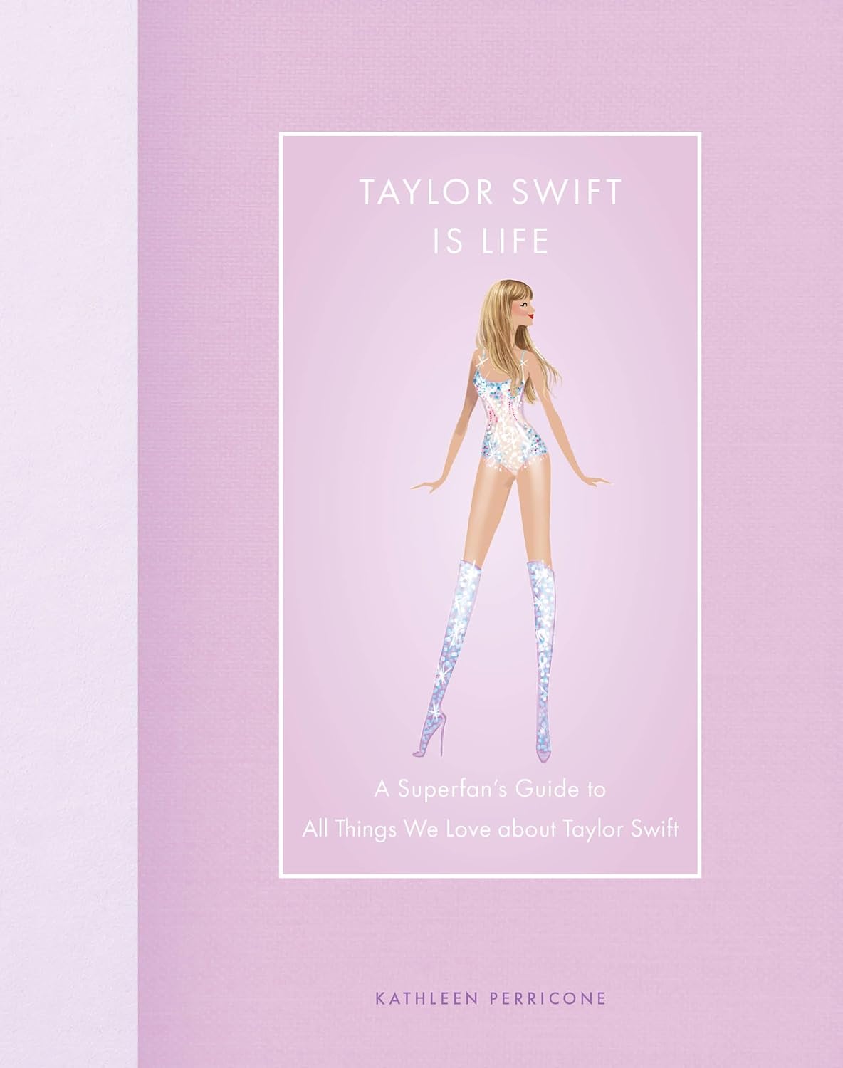 Taylor Swift Is Life A Superfan’s Guide to All Things We Love about Taylor Swift