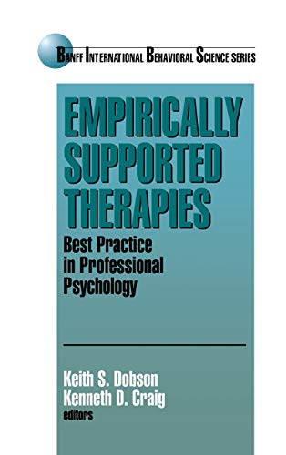 Empirically Supported Therapies  Best Practice in Professional Psychology