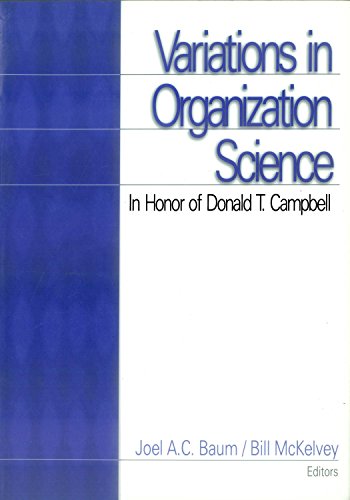 Variations in Organization Science  In Honor of Donald T Campbell
