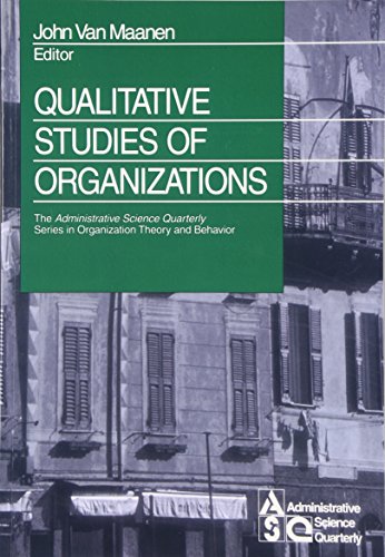 Qualitative Studies of Organizations