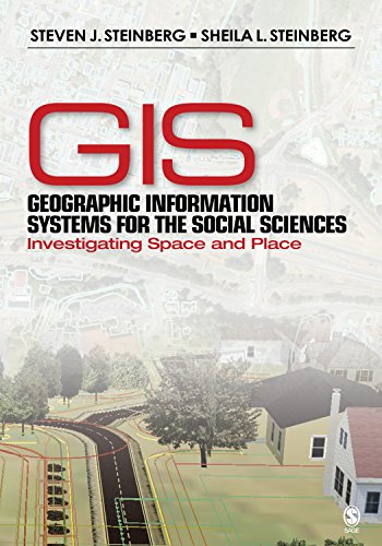 Geographic Information Systems for the Social Sciences  Investigating Space and Place