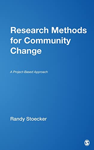 Research Methods for Community Change  A Project-Based Approach