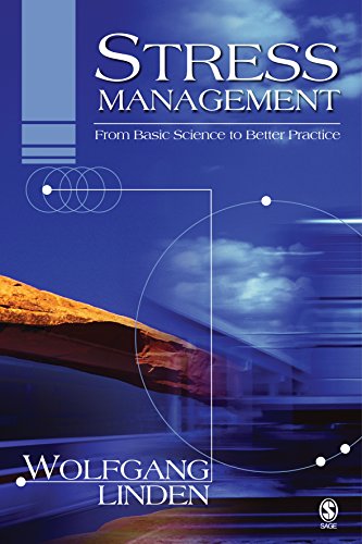 Stress Management  From Basic Science to Better Practice