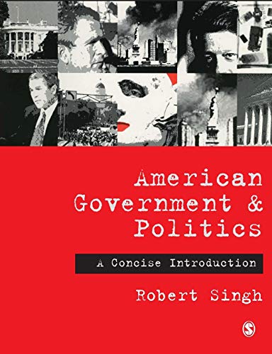 American Government and Politics  A Concise Introduction