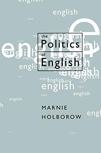 The Politics of English
