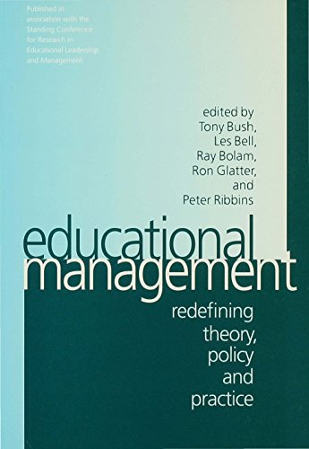 Educational Management  Redefining Theory, Policy and Practice