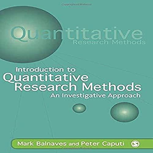 Introduction to Quantitative Research Methods  An Investigative Approach