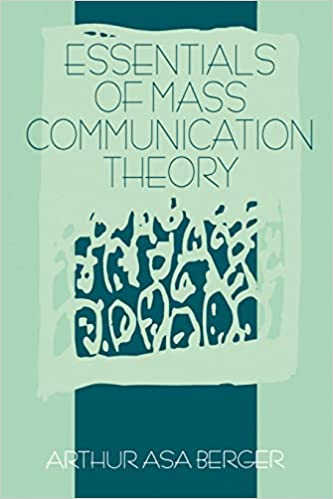 Essentials of Mass Communication Theory