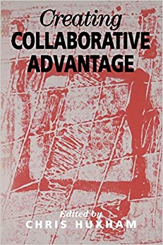 Creating Collaborative Advantage
