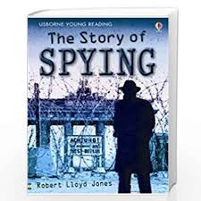 The Story Of Spying