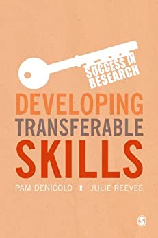 Developing Transferable Skills  Enhancing Your Research and Employment Potential