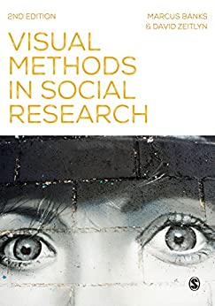 Visual Methods in Social Research