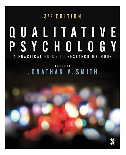 Qualitative Psychology  A Practical Guide to Research Methods
