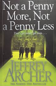 NOT A PENNY MORE NOT A PENNY LESS