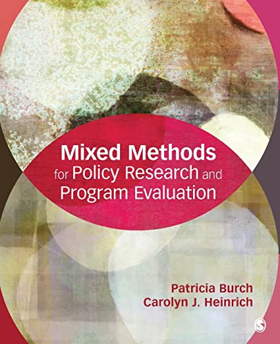 Mixed Methods for Policy Research and Program Evaluation