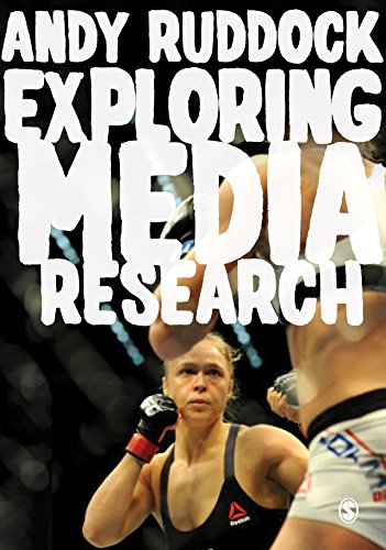 Exploring Media Research  Theories, Practice, and Purpose