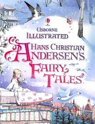 Illustrated Hans Christian Andersen'S Fairy Tales