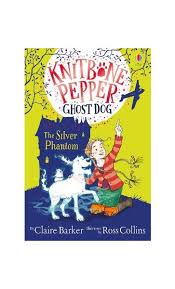 Knitbone Pepper Ghost Dog: The Silver Phantom