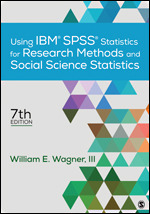 Using IBM« SPSS« Statistics for Research Methods and Social Science Statistics