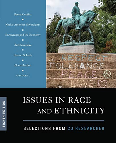 Issues in Race and Ethnicity  Selections from CQ Researcher