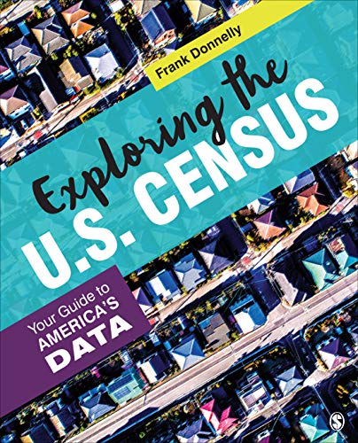 Exploring the U.S. Census  Your Guide to AmericaÆs Data