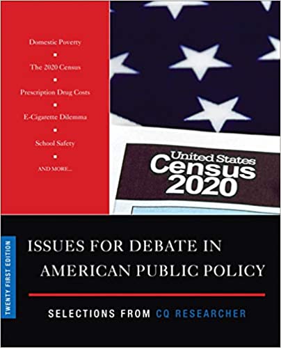 Issues for Debate in American Public Policy  Selections from CQ Researcher