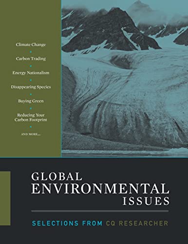 Global Environmental Issues  Selections from CQ Researcher