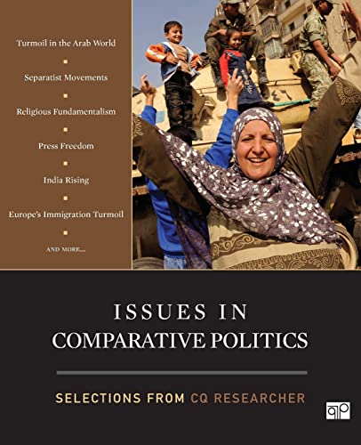 Issues in Comparative Politics  Selections from CQ Researcher