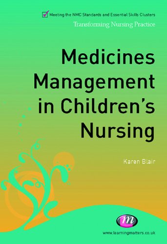 Medicines Management in Children's Nursing