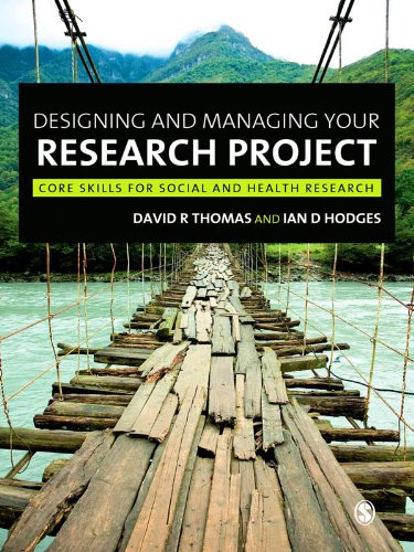 Designing and Managing Your Research Project  Core Skills for Social and Health Research