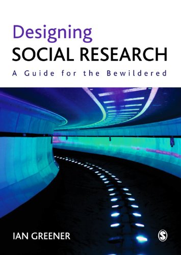 Designing Social Research  A Guide for the Bewildered