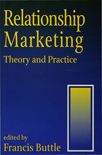 Relationship Marketing  Theory and Practice
