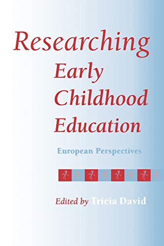 Researching Early Childhood Education  European Perspectives