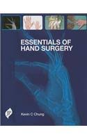 Essentials Of Hand Surgery