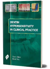 Dentin Hypersensitivity in Clinical Practice
