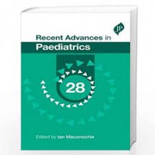 Recent Advances In Paediatrics 28